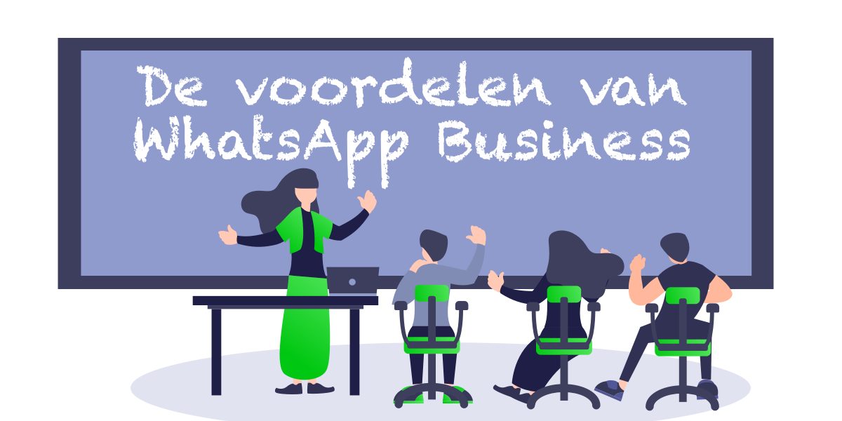 Voordelen WhatsApp Business | Bconnect Live Chat